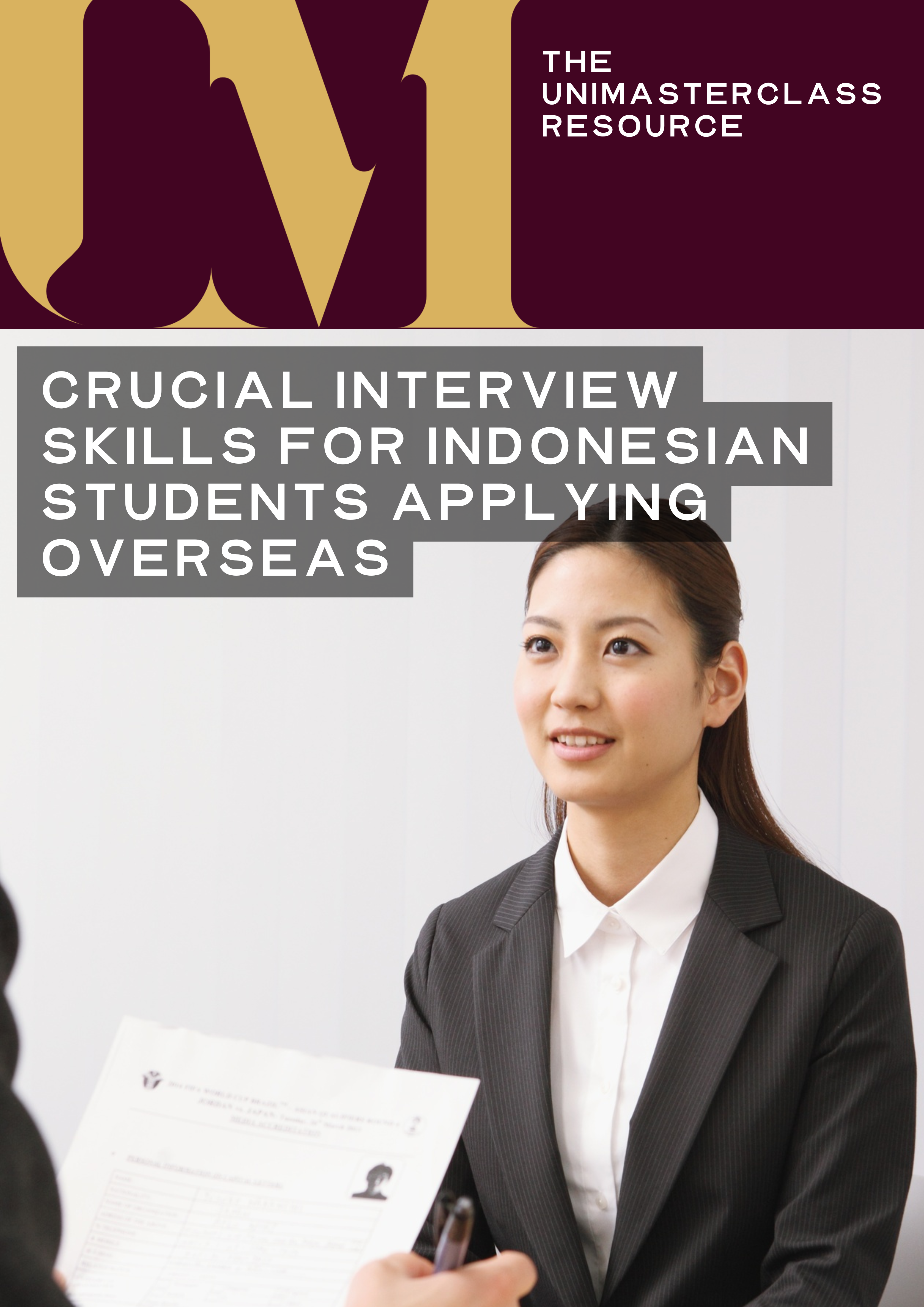 CRUCIAL INTERVIEW SKILLS FOR INDONESIAN STUDENTS APPLYING OVERSEAS