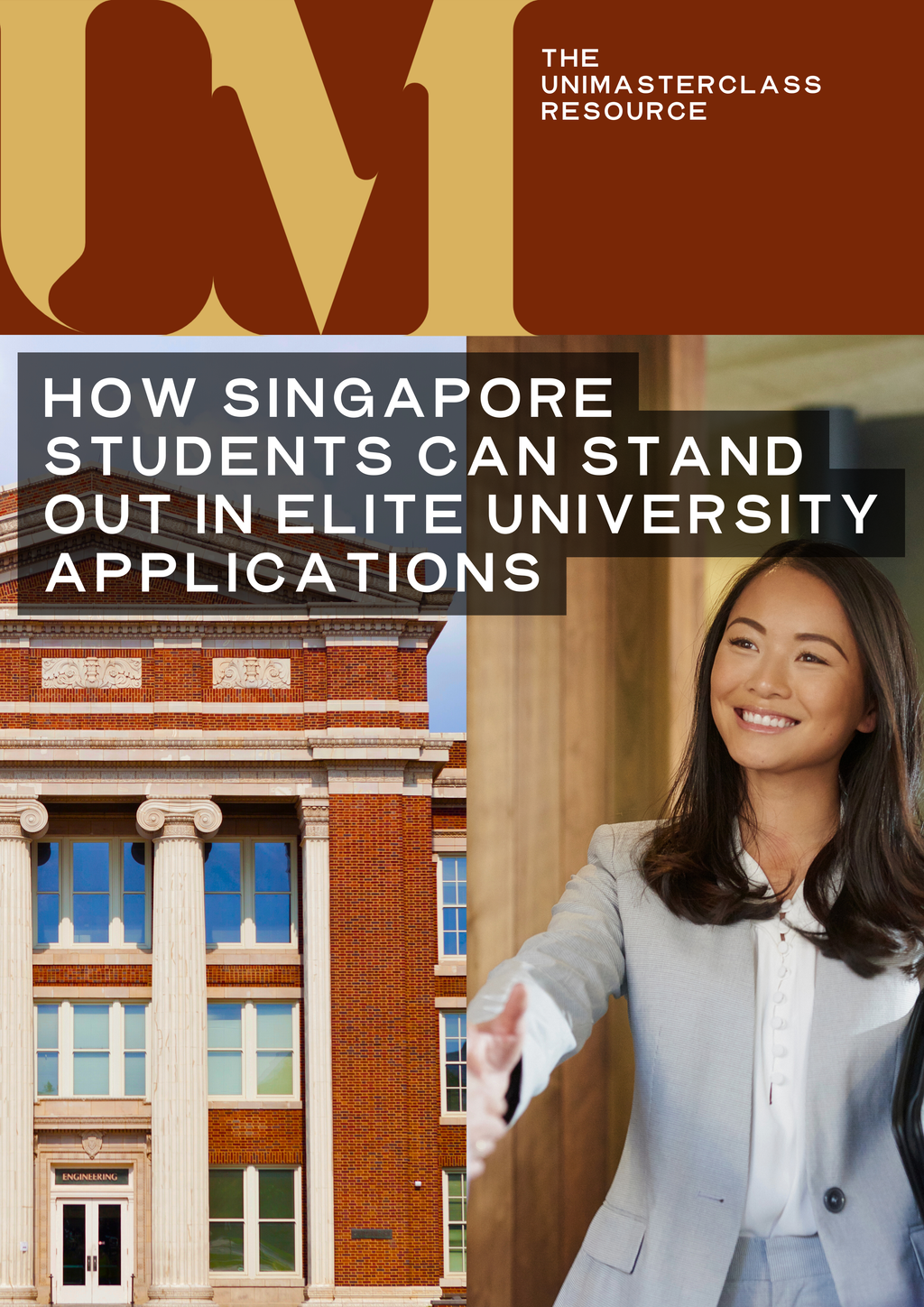 The Singapore Elite Admissions Blueprint - Complete Strategic Preparation for UK & US Elite University Applications