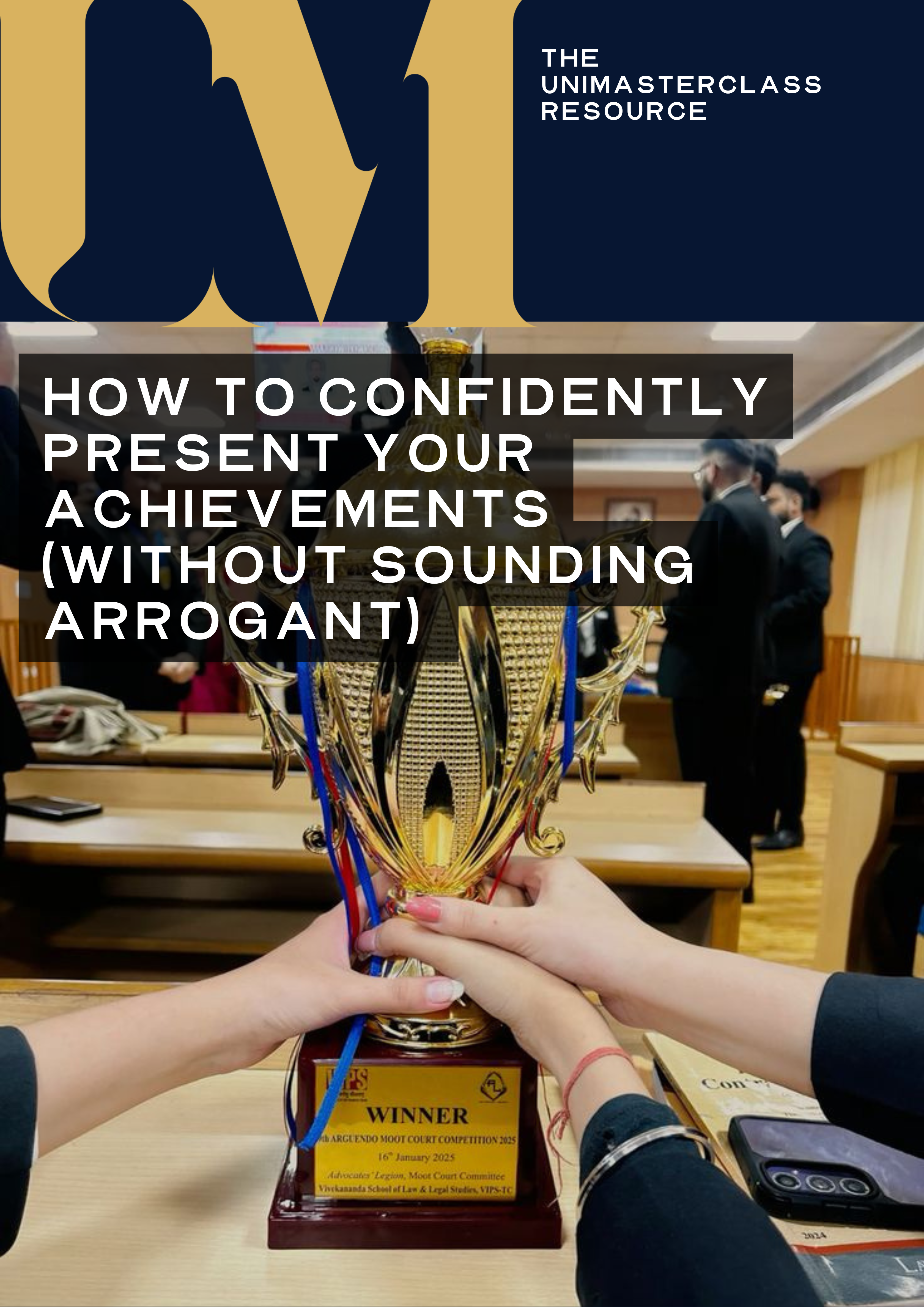 HOW TO CONFIDENTLY PRESENT YOUR ACHIEVEMENTS (WITHOUT SOUNDING ARROGANT)
