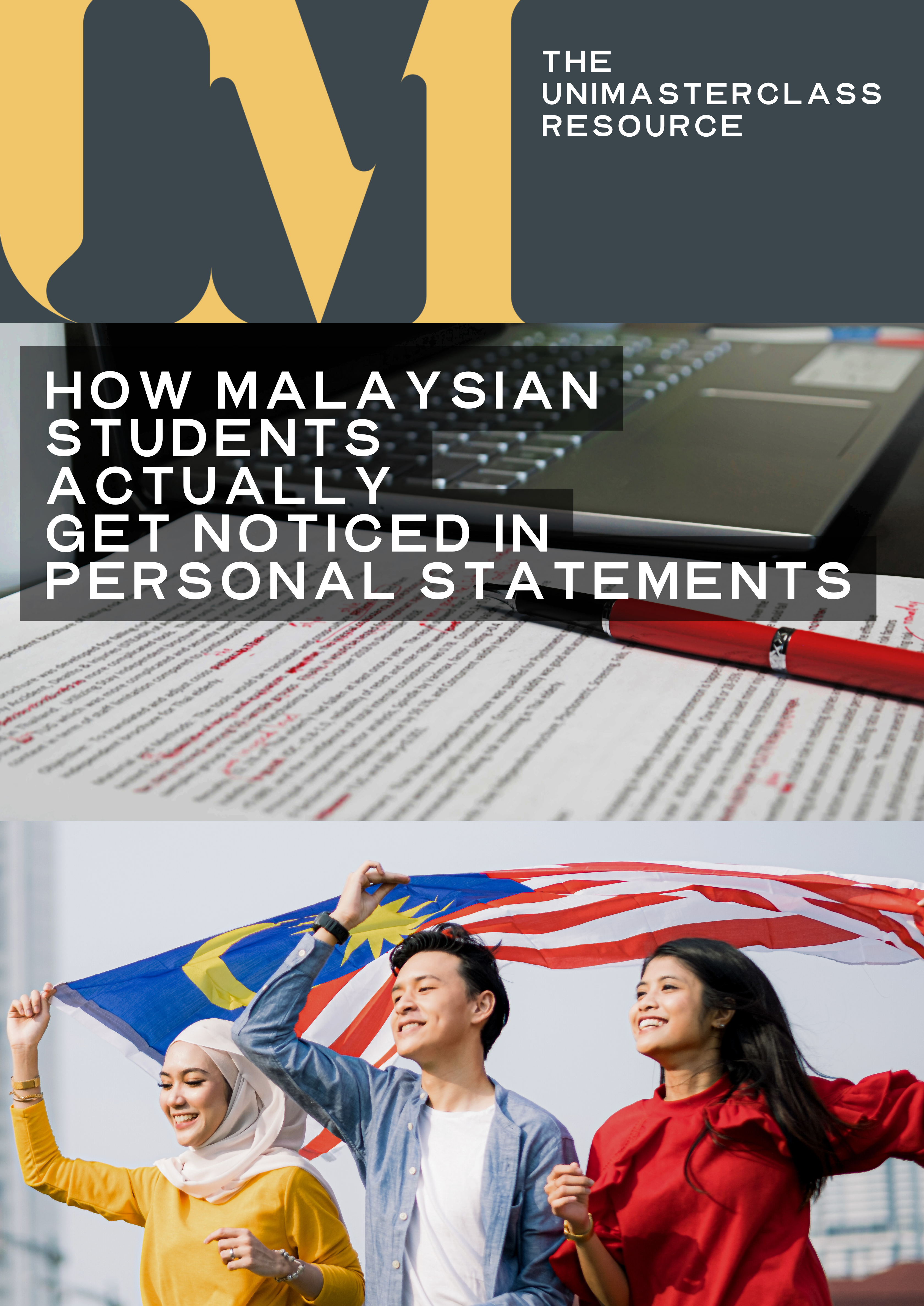 THE MALAYSIAN PERSONAL STATEMENT & PROFILE KIT - CRAFTING A DISTINCTIVE PERSONAL STATEMENT FROM A MALAYSIAN PERSPECTIVE