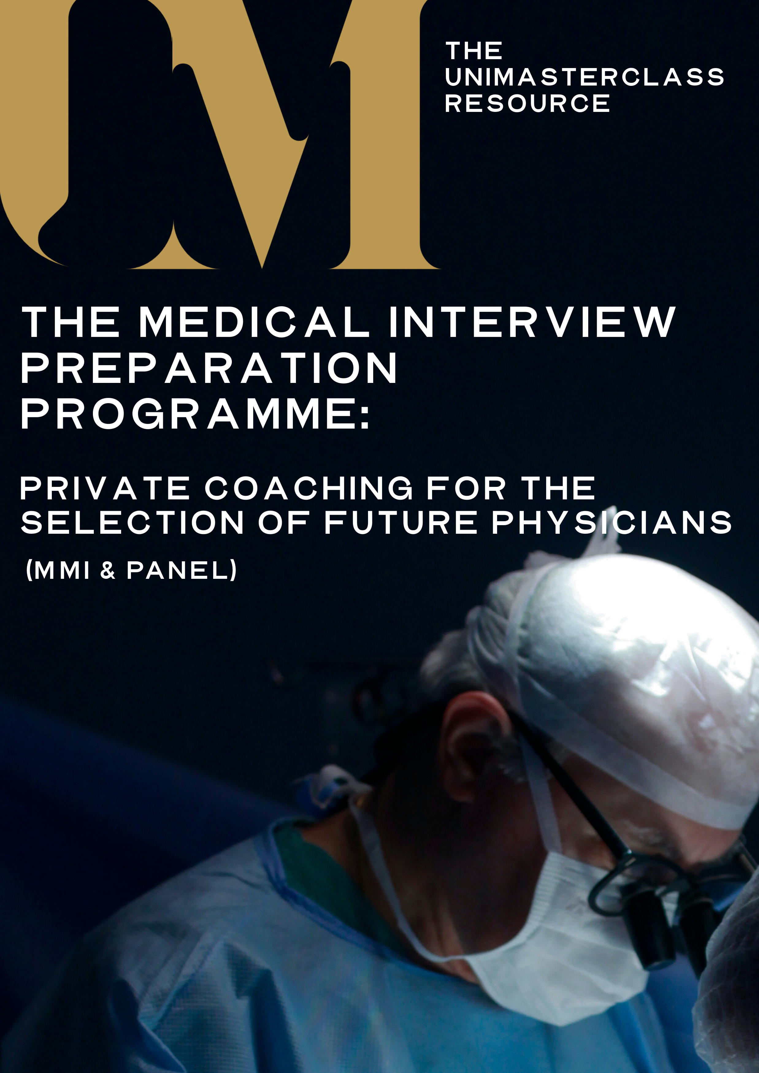 THE MEDICAL INTERVIEW PREPARATION PROGRAMME